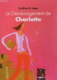 Le demenagement de charlotte.
