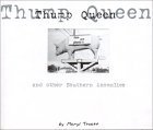 Thump Queen and Other Southern Anomalies