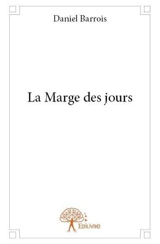 La marge des jours