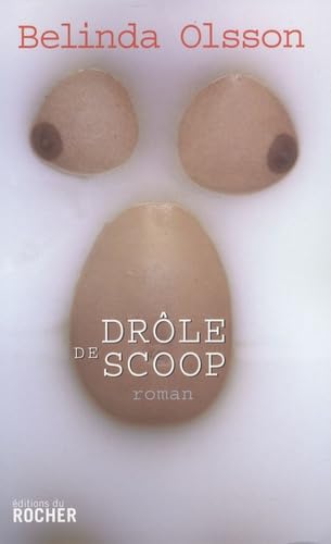 Drôle de scoop