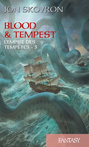 L'Empire des tempêtes - Tome 3 - Blood & Tempest