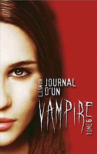 Journal d'un vampire - Tome 6 FL
