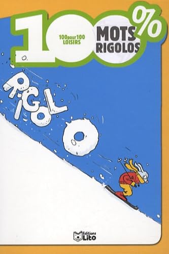 100% mots rigolos