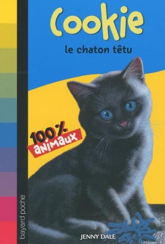 Cookie, le chaton têtu