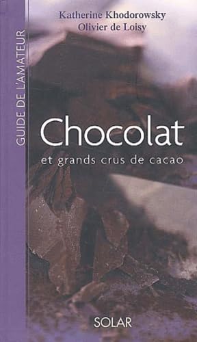 Chocolat et grands crus de cacao