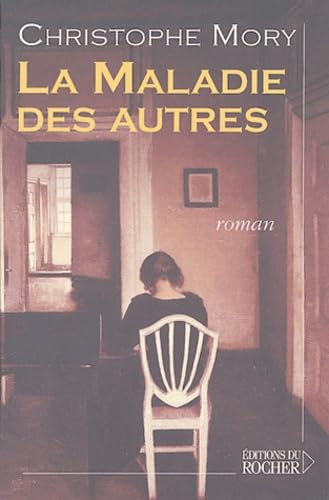 La Maladie des autres