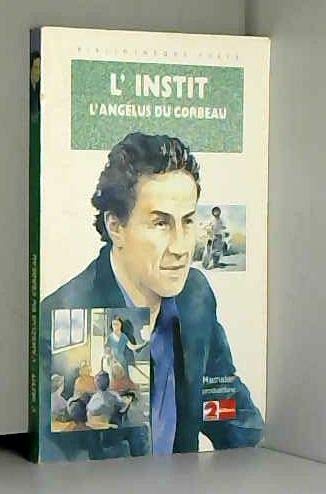 L'Instit : L'Angelus Du Corbeau