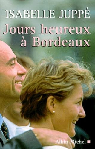 Jours heureux à Bordeaux