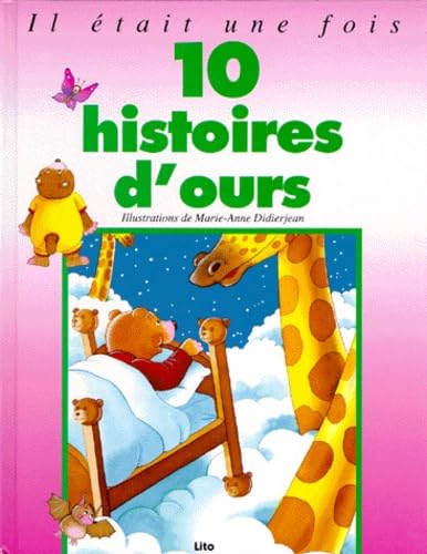 10 histoires d'ours