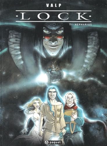Lock, tome 1 : Nepharius