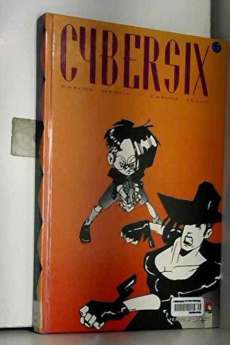 Cybersix, tome 8