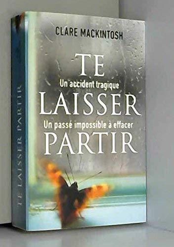 Te laisser partir