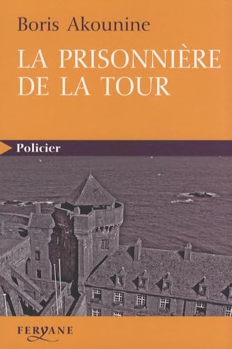 La prisonnière de la tour: Et autres nouvelles