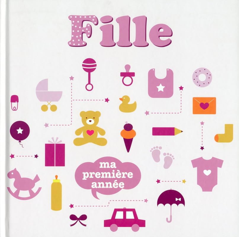 Fille - Ma première année