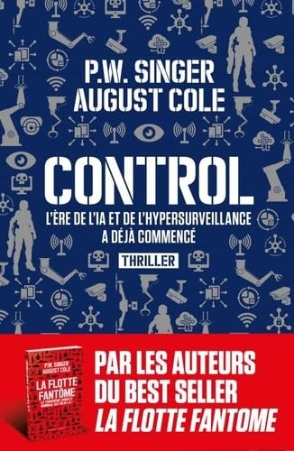 Control: L'Ere de l'IA et de l'hypersurveillance a déjà commancé