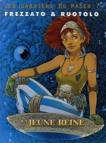 Les Gardiens du Maser, tome 7 : La jeune reine