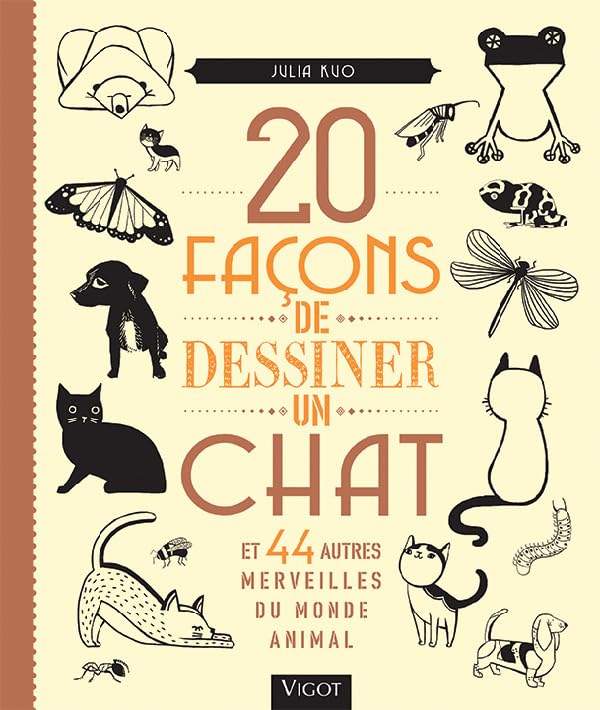 20 façons de dessiner un chat et 44 autres merveilles du monde animal (0000)