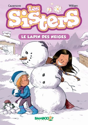 Les Sisters - poche - tome 03: Le lapin des neiges