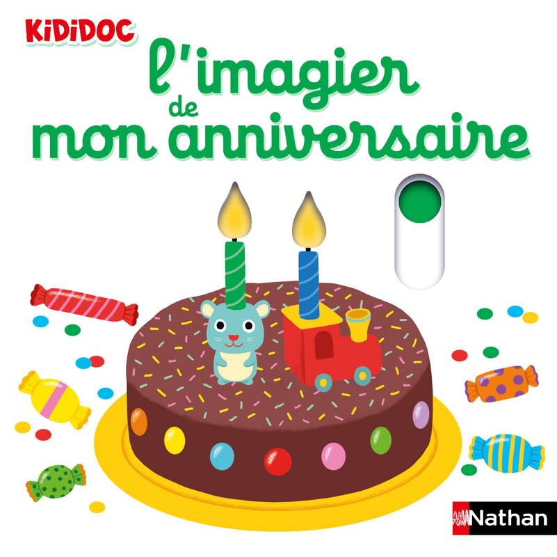L'imagier de mon anniversaire - Livre animé Kididoc Dès 1 an