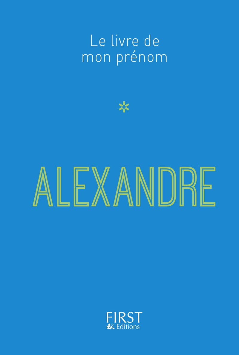 17 Le Livre de mon prénom - Alexandre