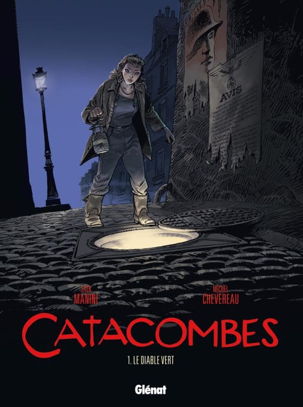 Catacombes - Tome 01: Le diable vert