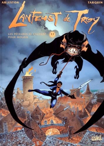 Lanfeust de Troy, tome 7 : Les Pétaures se cachent pour mourir