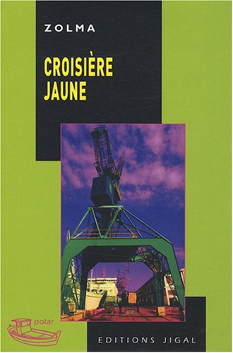 Croisière jaune