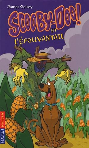 SCOOBY-DOO ET L EPOUVANTAIL