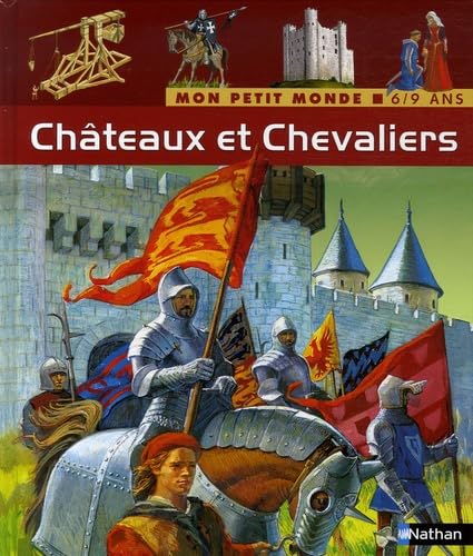 CHATEAUX ET CHEVALIERS