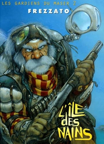 Les Gardiens du Maser, tome 2. L'île des nains