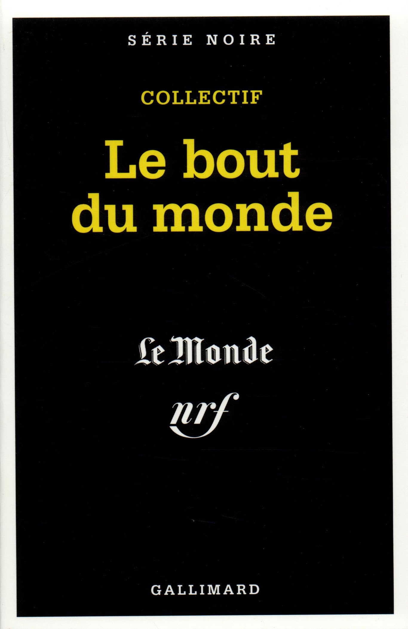 Le bout du monde