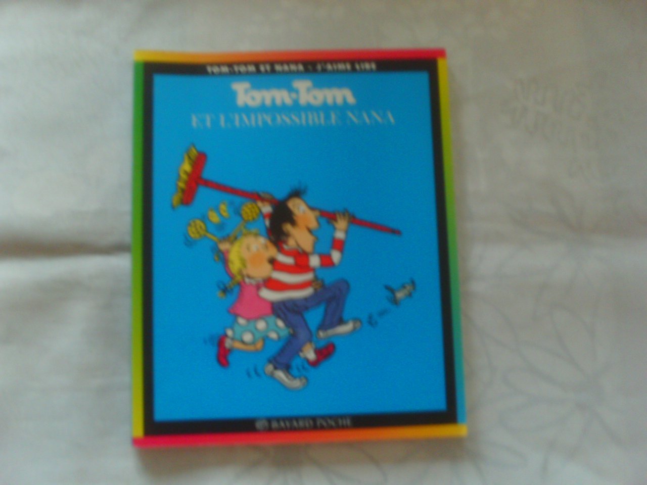 Tom-Tom et Nana, tome 1 : Tom-Tom et l'impossible Nana
