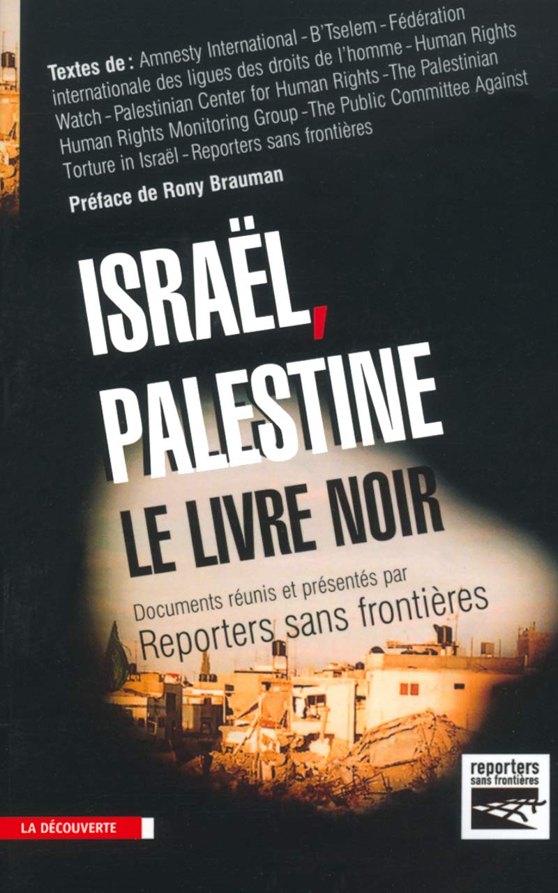 Israël, Palestine, le livre noir