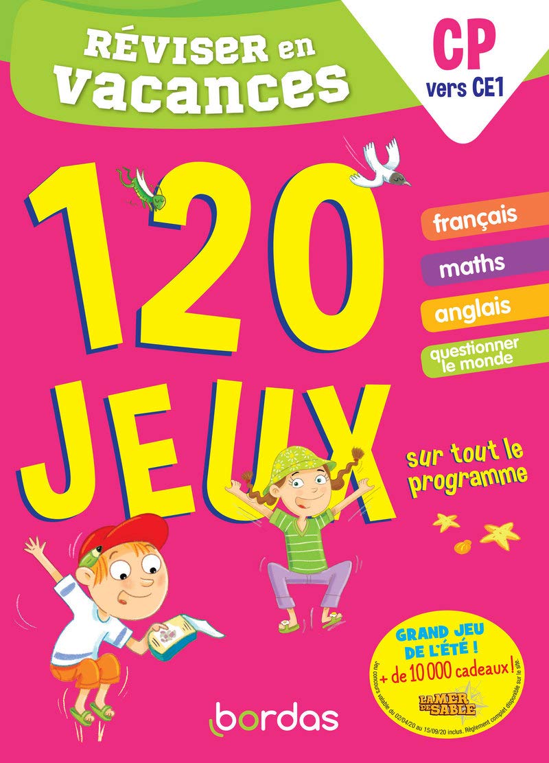 Réviser en vacances du CP au CE1 - 120 jeux sur tout le programme
