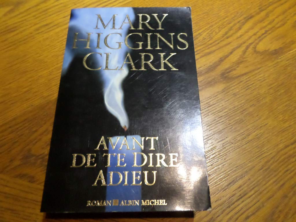 Avant de te dire adieu