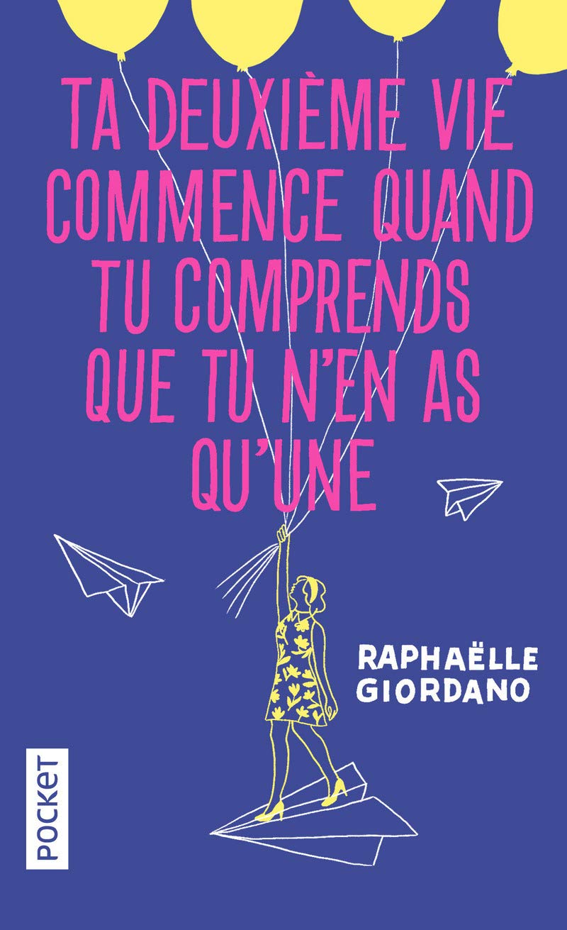 Ta deuxième vie commence quand tu comprends que tu n'en as qu'une - COLLECTOR