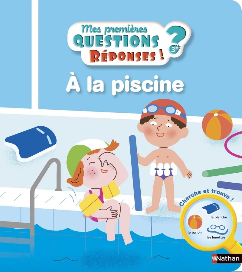 La piscine - Mes premières Questions/Réponses - doc dès 3 ans