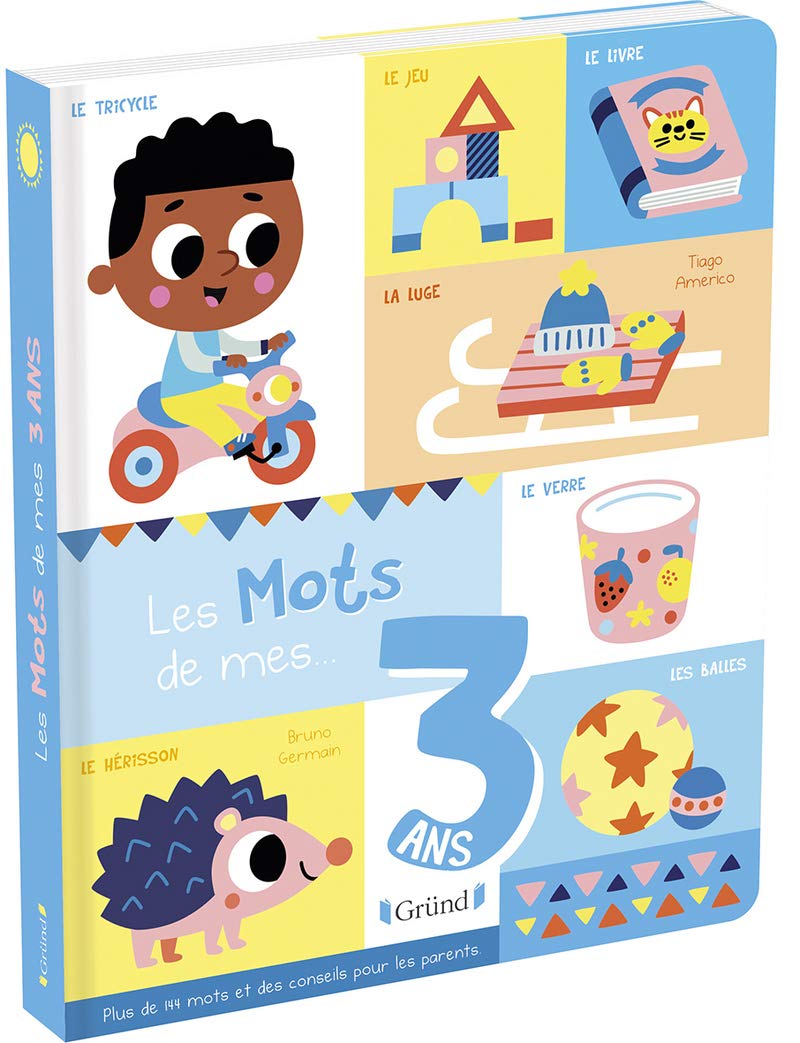 Les mots de mes 3 ans – Livre d'éveil imagier – À partir de 3 ans
