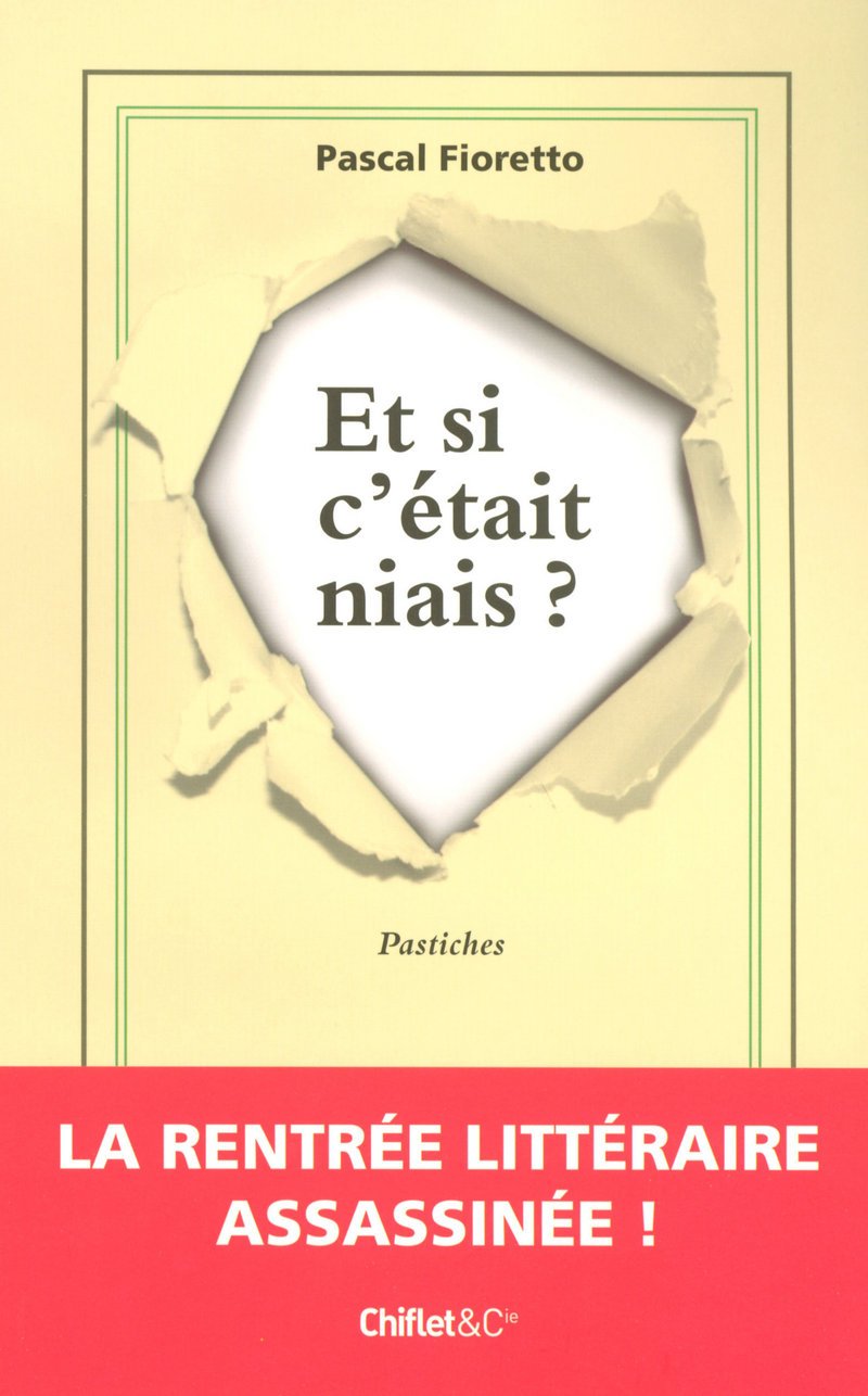 ET SI C'ETAIT NIAIS ?