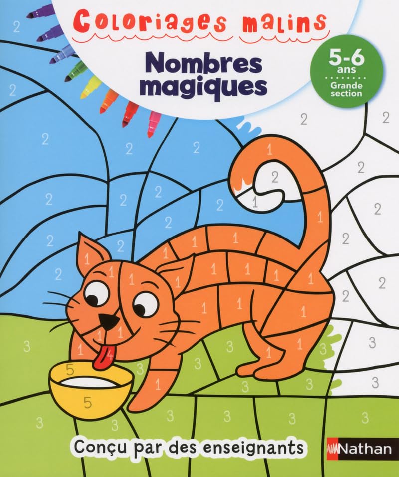 Coloriages magiques Maternelle - Pour s'entraîner à reconnaître les nombres, les quantités et compter en coloriant - Grande Section de maternelle 5/6 ans