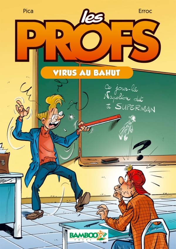 Les Profs - Poche - tome 01 - Virus au bahut: Virus au bahut