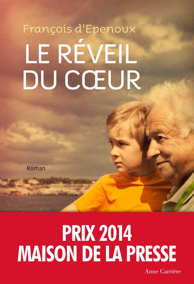Le Réveil du cœur - Prix Maison de la Presse 2014