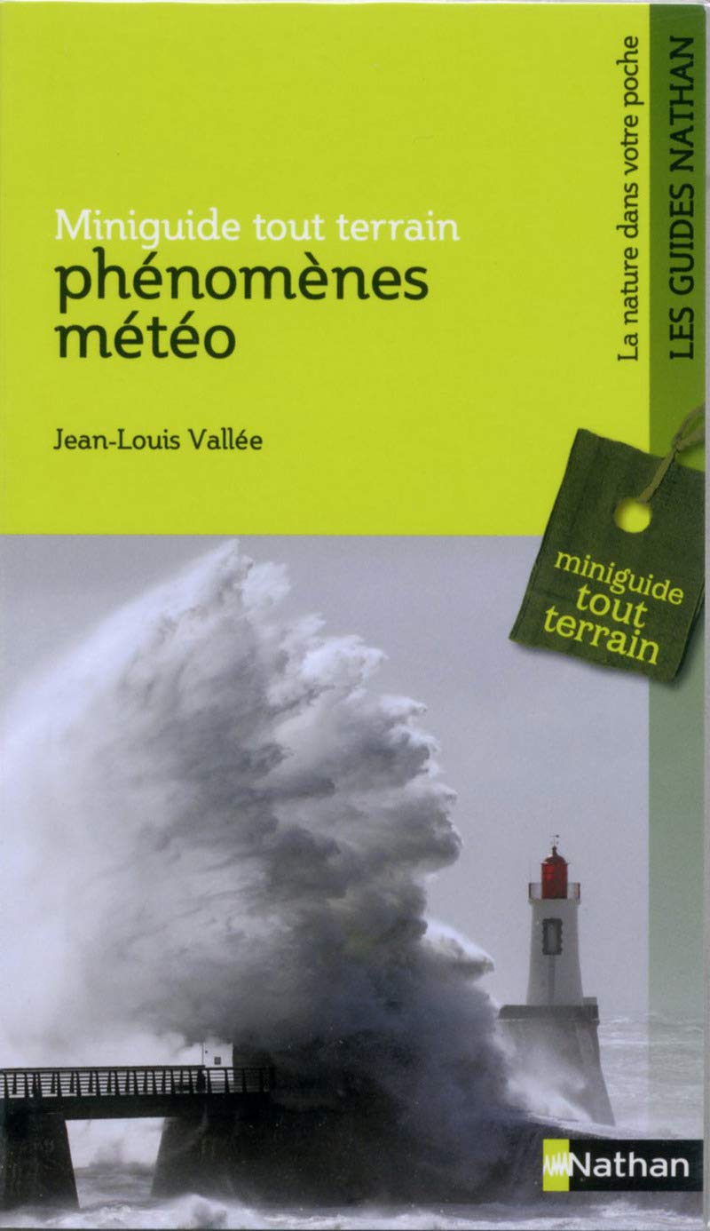 Phénomènes météo - Miniguide tout terrain