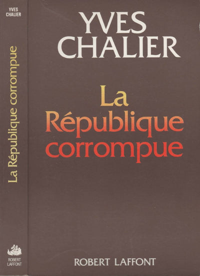 REPUBLIQUE CORROMPUE