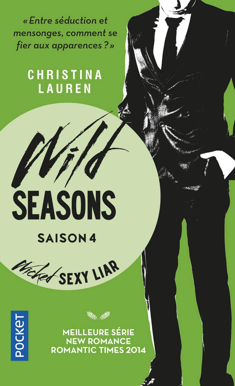 Wild Seasons T4: Wicked Sexy Liar (4)