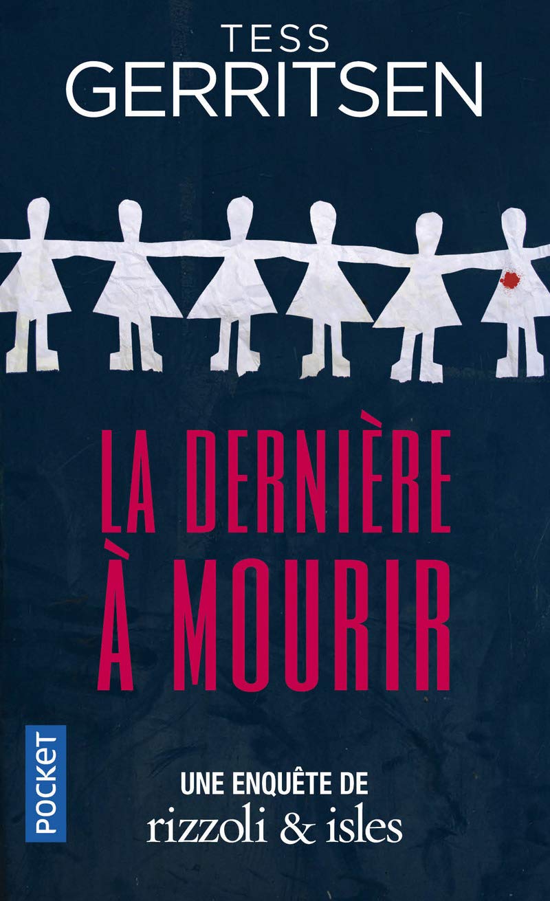 La dernière à mourir (10)