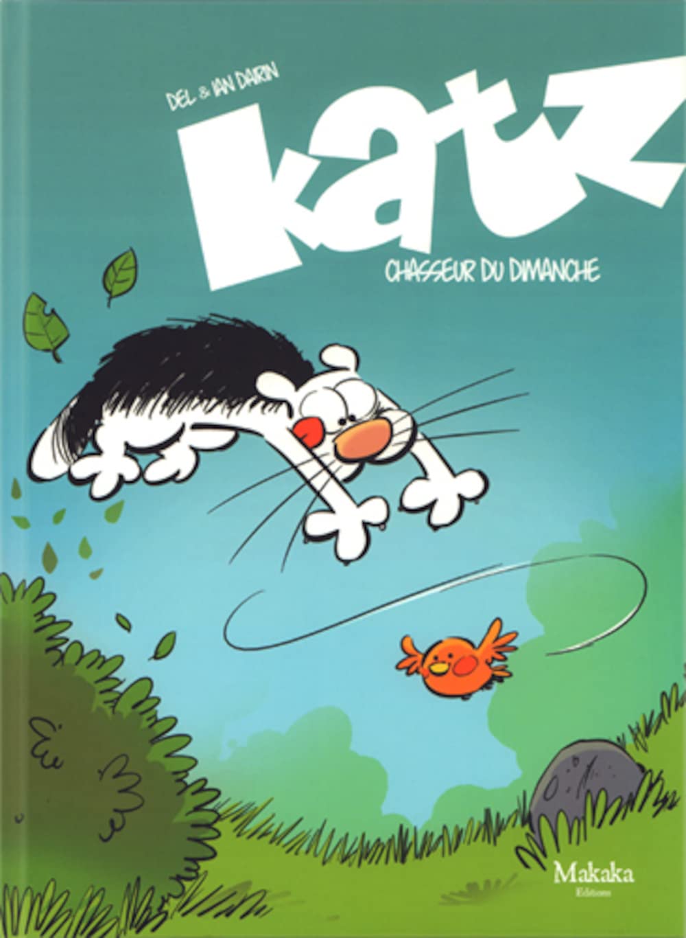 Katz, Tome 1 : Chasseur du dimanche