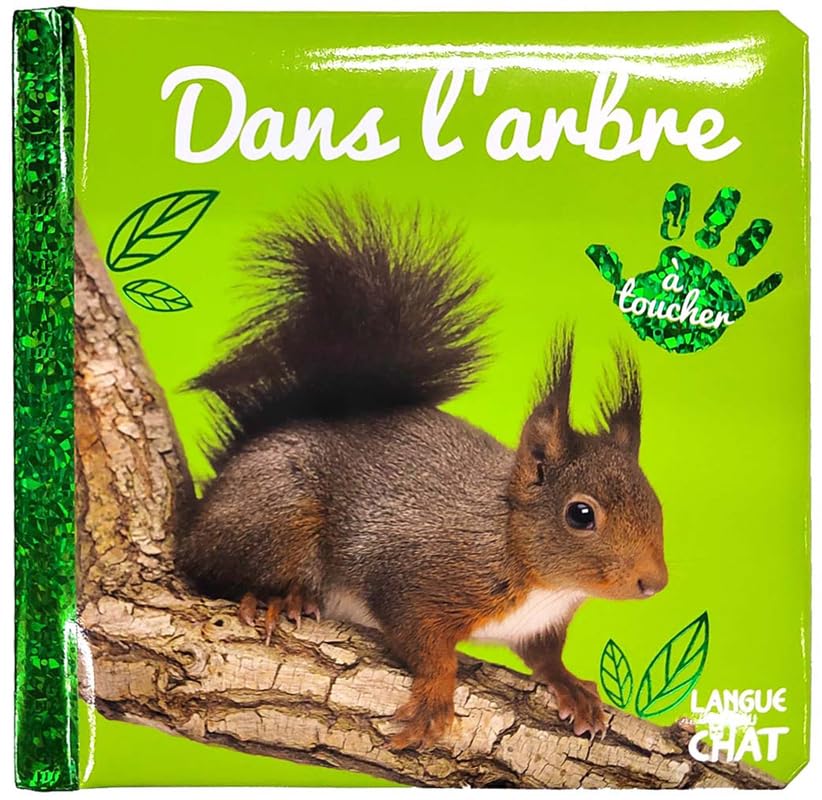 Bébé touche-à-tout - Dans l'arbre - Livre matières bébé - Imagier photo avec matières à toucher - Dès 12 mois (58)