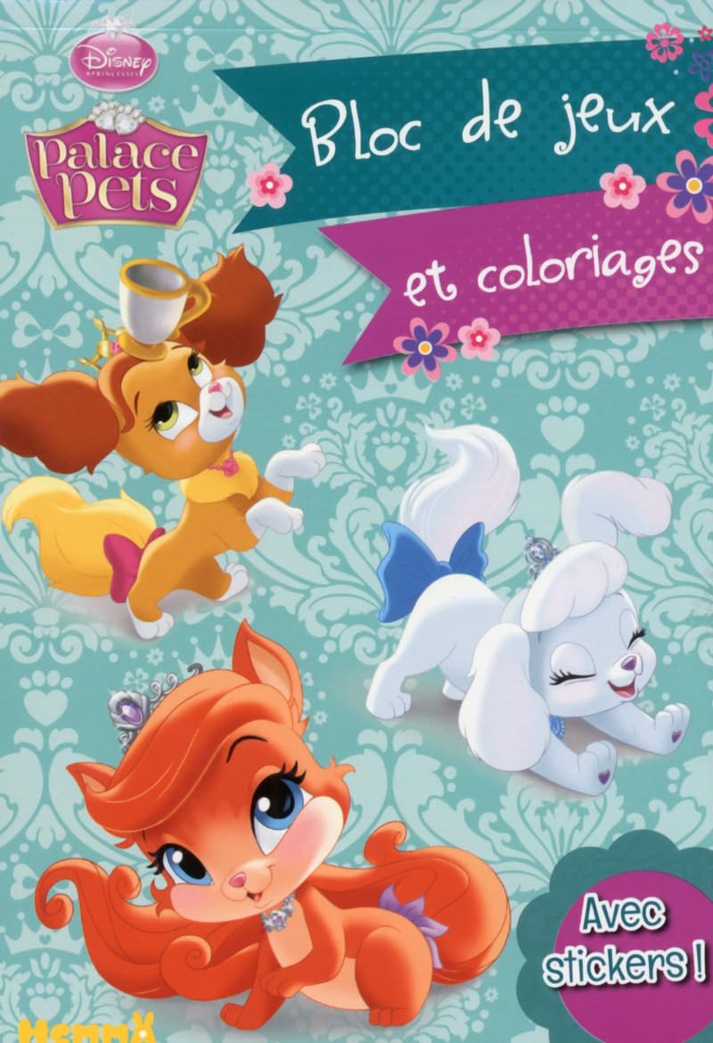 DISNEY PRINCESSES PALACE PETS BLOC DE JEUX ET COLORIAGES
