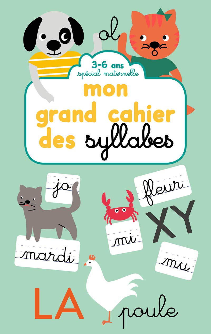 Mon grand cahier des syllabes - Spécial maternelle 5-6 ans